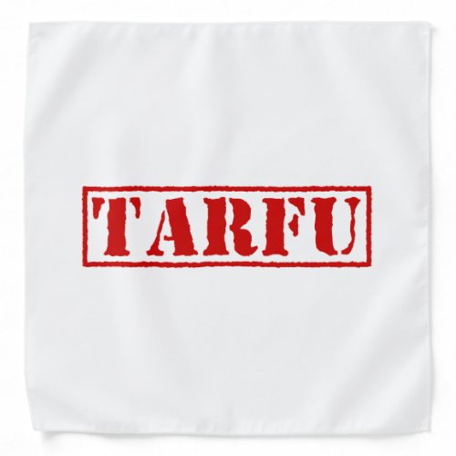 TARFU BANDANA