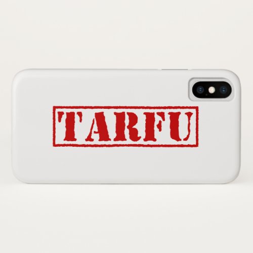 TARFU iPhone XS CASE