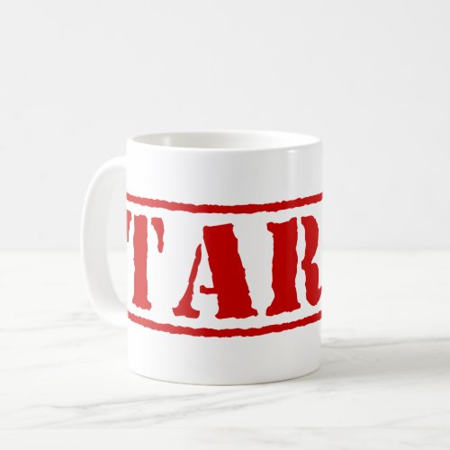 TARFU COFFEE MUG