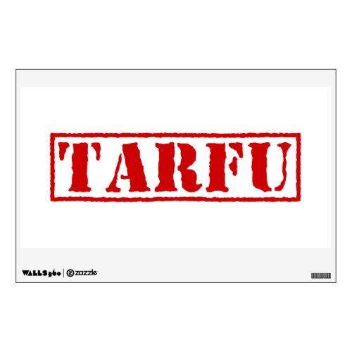 TARFU WALL DECAL