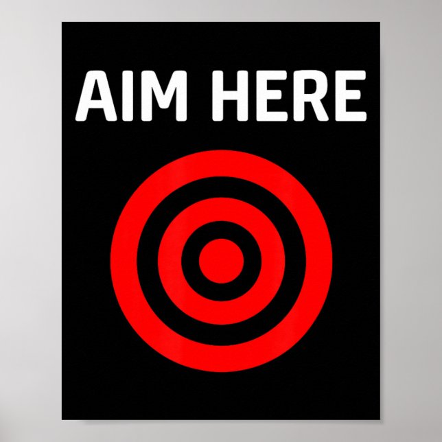 Target Aim Here Poster (Front)