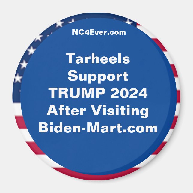 Tarheels Support TRUMP 2024 After Fridge Magnet (Front)