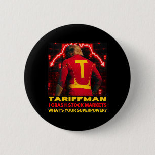 Tariff Man Trump Crashes Stock Market What's Your Button