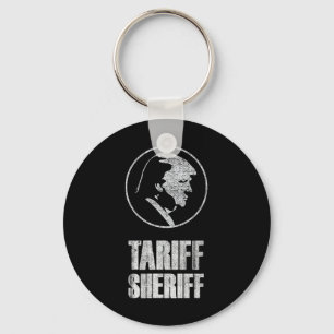 Tariff Sheriff Funny President Trump Political Sat Keychain