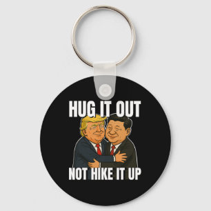 Tariff War Funny Trump Hugging Xi Jinping Trump Ta Keychain