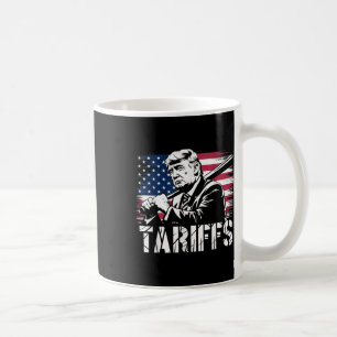 Tariffs Trump Usa Flag Trade Power Funny Tess Coffee Mug