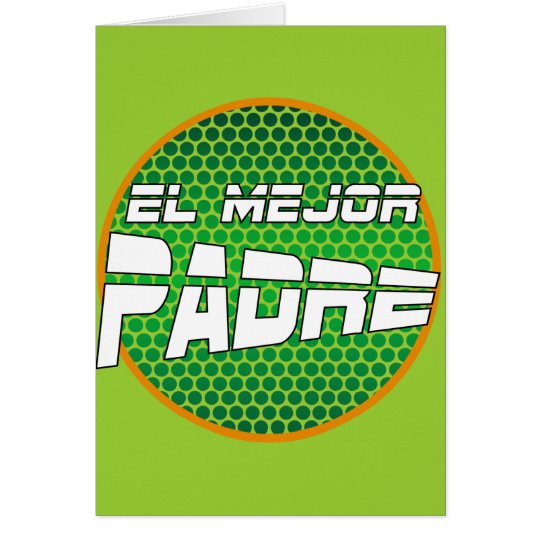 Tarjeta de Felicitación para el Mejor Padre Card