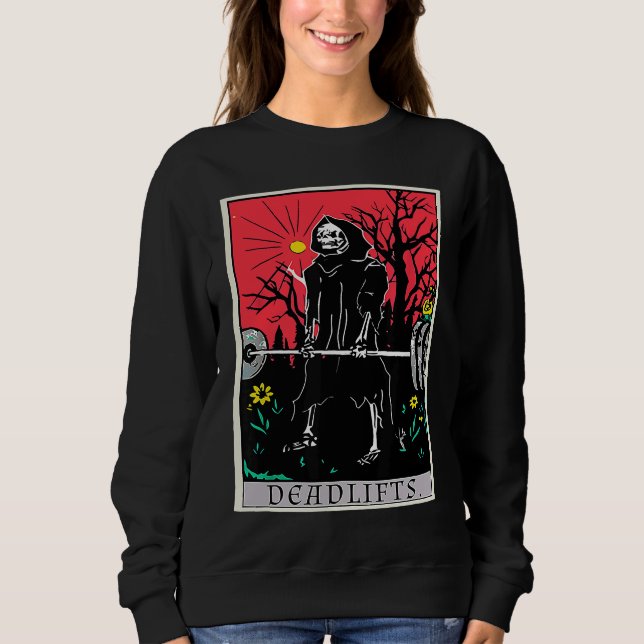 Tarot Card  Gym Deadlifts Workout Deadlift Fitness Sweatshirt (Front)