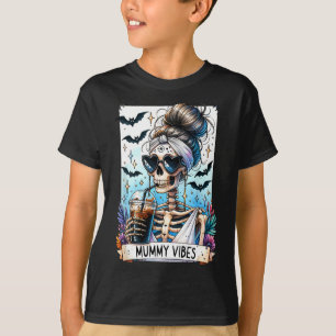 Tarot Card Mummy Vibes Spooky Season Skeleton Mom T-Shirt