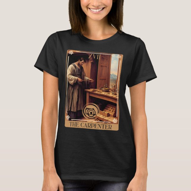 Tarot Card of The Carpenter T-Shirt (Front)