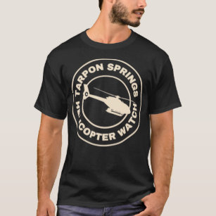 TARPON SPRINGS HELICOPTER WATCH 1 T-Shirt