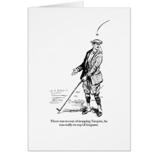 Tarquin and Golf Cards