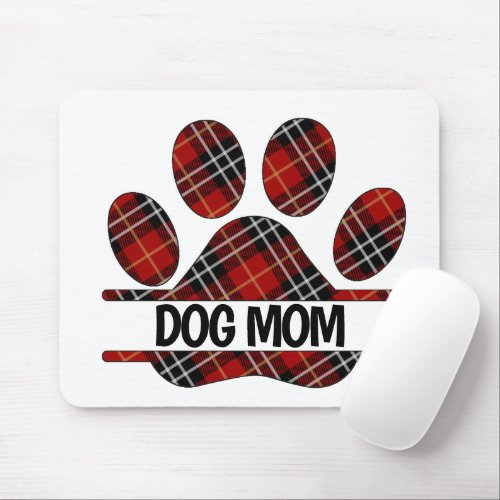 Tartan Plaid DOG MOM Pawprint   Mouse Pad