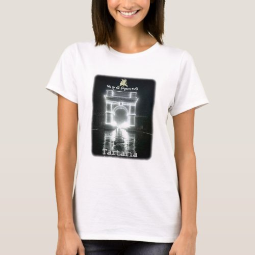 Tartaria _ Feel the old forgotten world T_shirt W