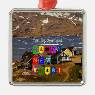 Tasiilaq, Greenland - Happy New Year, Metal Ornament