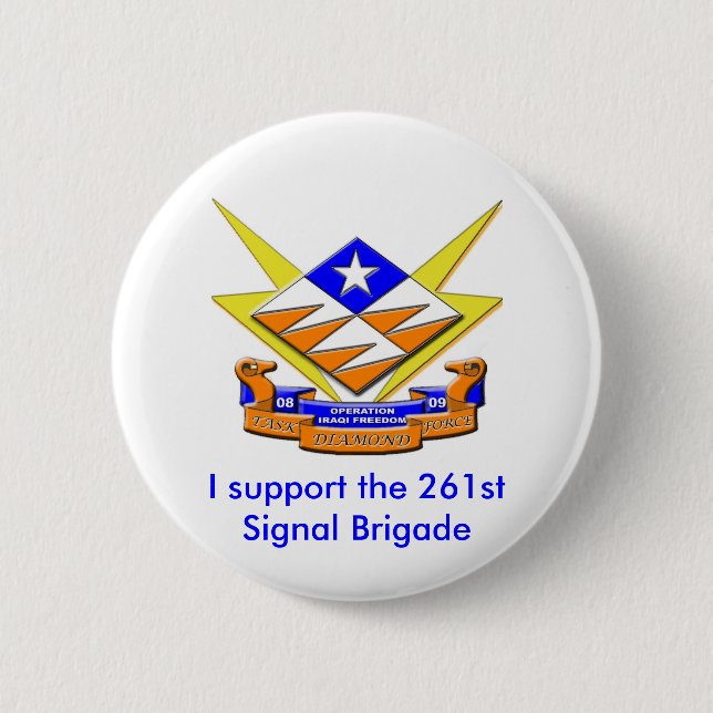 Task Force Diamond, I support the 261stSignal B... Button (Front)