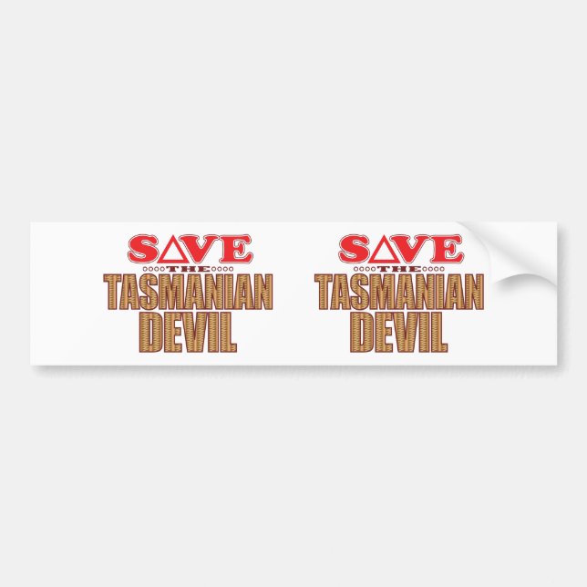 Tasmanian Devil Save Bumper Sticker (Front)