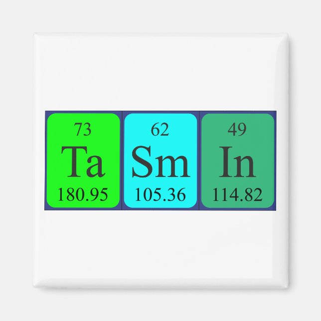 Tasmin periodic table name magnet (Front)