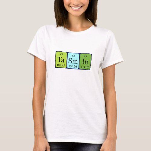 Tasmin periodic table name shirt