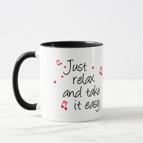 Tasse Just relax Mug