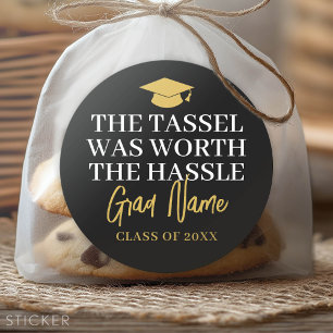 Tassel Was Worth the Hassle - Grad Name Black Gold Classic Round Sticker