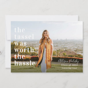Tassel was Worth the Hassle Graduation Photo 2022 Announcement