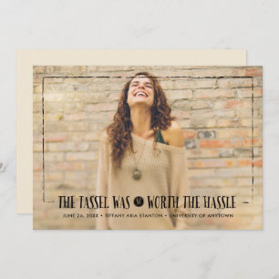 Tassel worth the Hassle Graduation Invitation