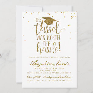 Tassel Worth the Hassle Graduation Invitation