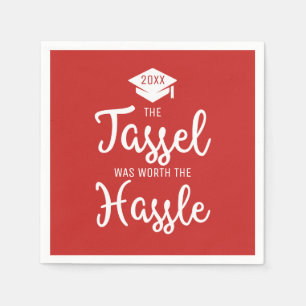 Tassle is Worth the Hassle Graduation Cap Red Napkins