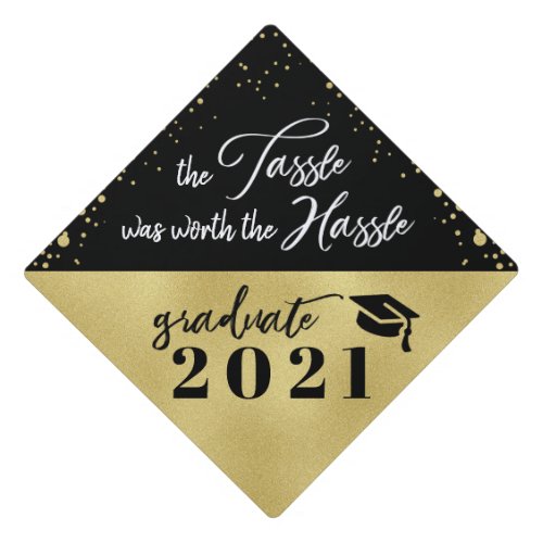 Tassle Worth the Hassle Class 2021 Gold Confetti Graduation Cap Topper