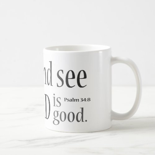 Taste and See Psalm 348 Coffee Mug