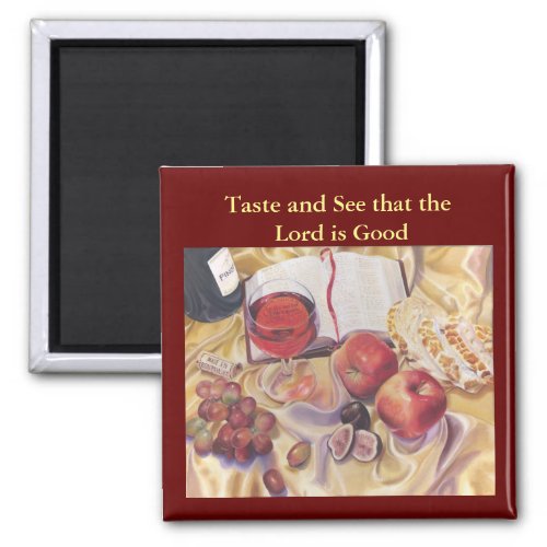 Taste and See Psalm 348 Magnet