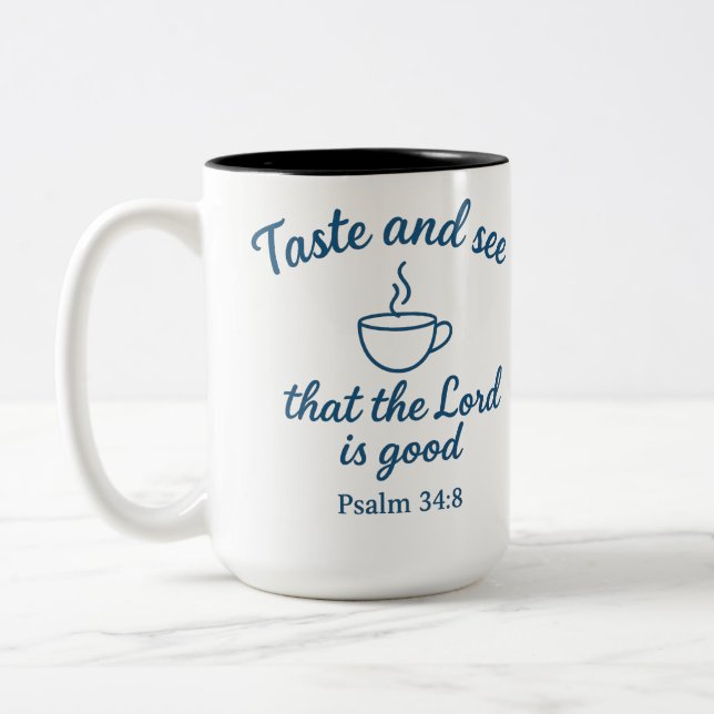 Taste and See That the Lord Is Good Mug (Left)