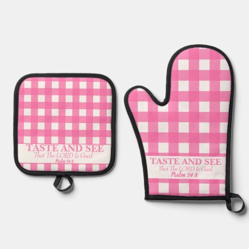 Taste And See That The Lord Is Good Pink  Oven Mitt  Pot Holder Set