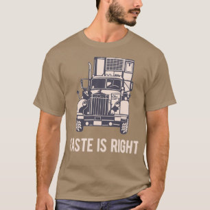 Taste is right Transport Road T-Shirt