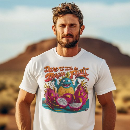 Taste the Dragon Fruit Adventure T_Shirt