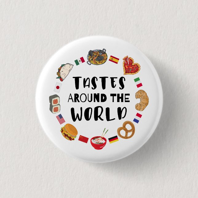 Tastes around the world button (Front)
