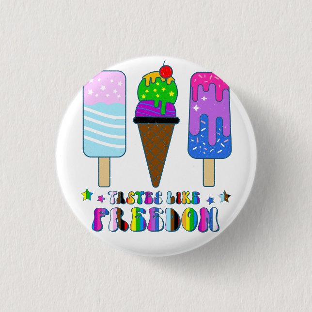 Tastes Like Freedom - LGBTQ+ Equality Button (Front)