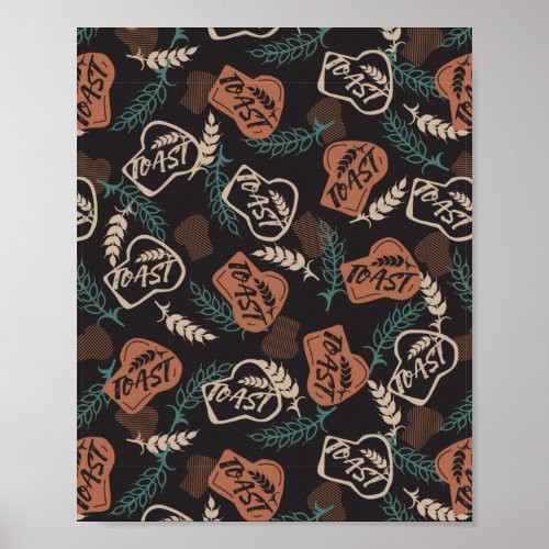 Tasty Bread Toast Pattern in Black Background Poster
