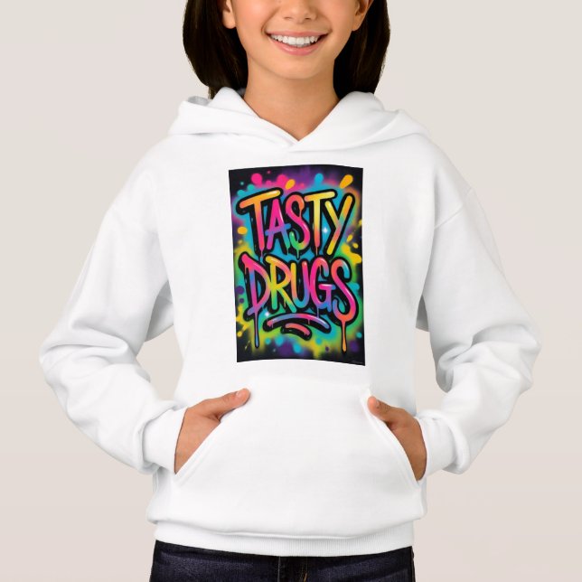 Tasty Drugs Hoodie (Front)