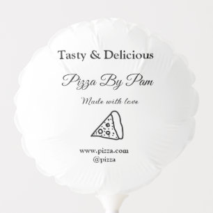 Tasty pizza restaurant cafe made with love add bsi balloon