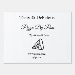 Tasty pizza restaurant cafe made with love add bsi sign