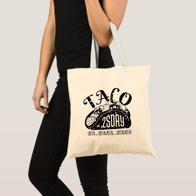 Tasty Taco Twosday 2-22-22 Tote Bag (Front (Product))