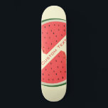 Tasty Watermelon - Sweet - Add Your Text Skateboard<br><div class="desc">Tasty Watermelon - Sweet - Choose / add your favorite background colors !</div>