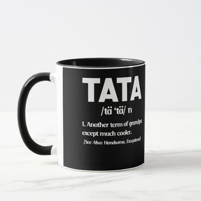 Tata definition funny Grandpa Mug (Left)