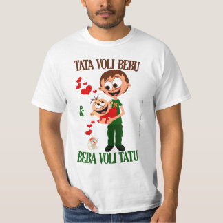 Tata Voli Bebu (Daddy Loves Baby) bela (white) T-Shirt