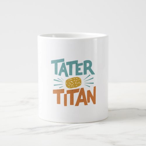 Tater Tot Titan Giant Coffee Mug
