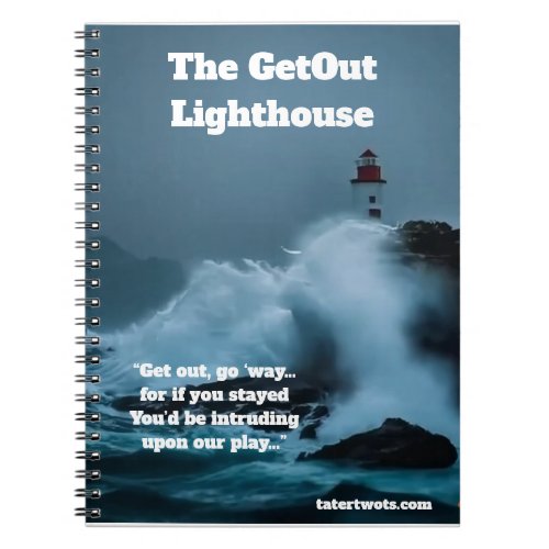 Tater Twots The GetOut Lighthouse Journal