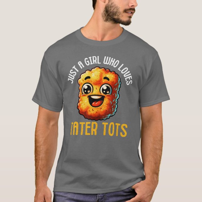 Taterot Lover Food Jokes Potato Nugget Foodie gift T-Shirt (Front)