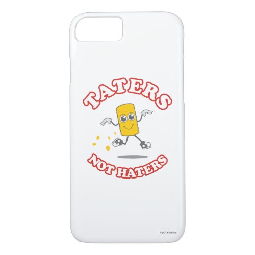 Taters Not Haters iPhone 87 Case